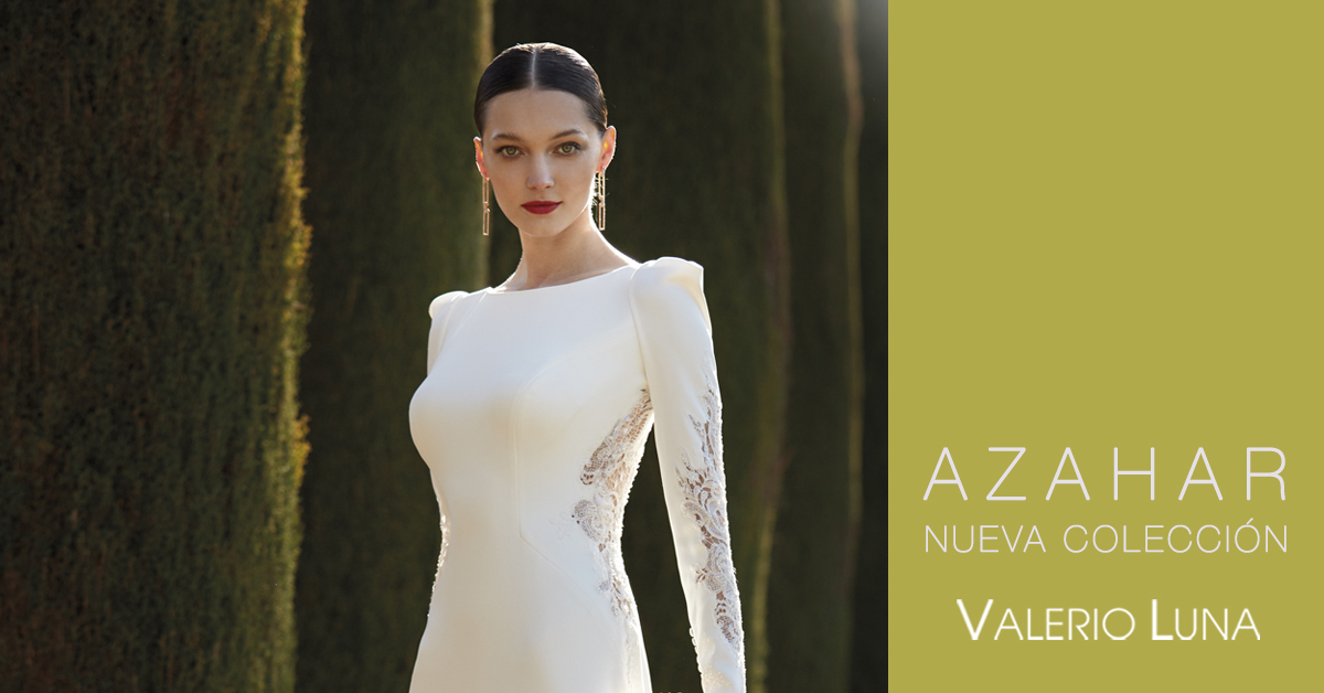 Viaje frecuentemente Presa Azahar», la nueva colección de vestidos de novia de Valerio Luna | Blog  HigarNovias